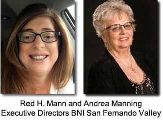 BNI San Fernando Valley Executive Directors, Red H. Mann and Andrea Manning